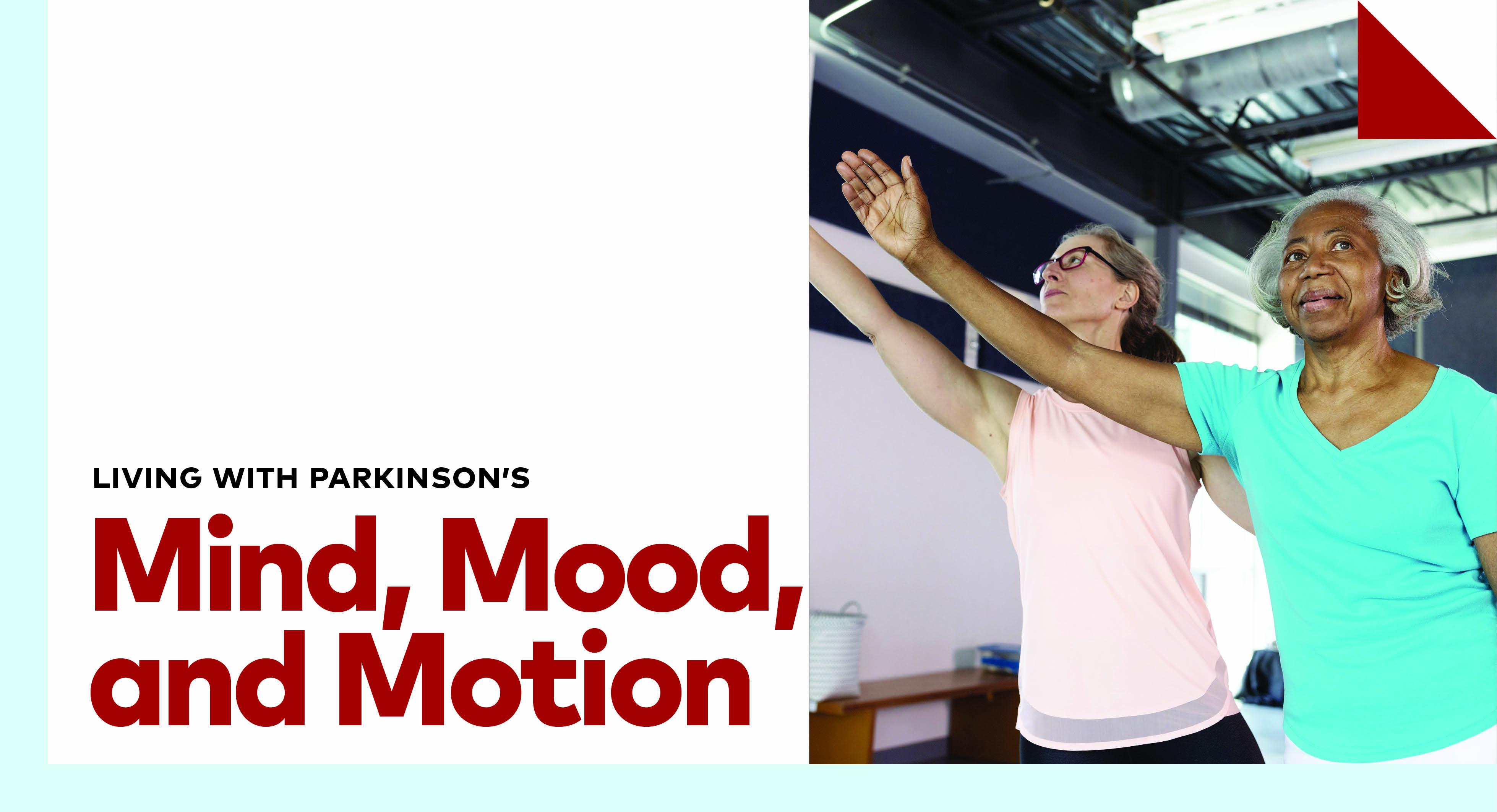 Mind, Mood, and Motion